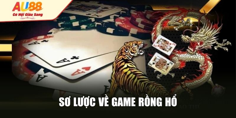 Sơ lược về game rồng hổ